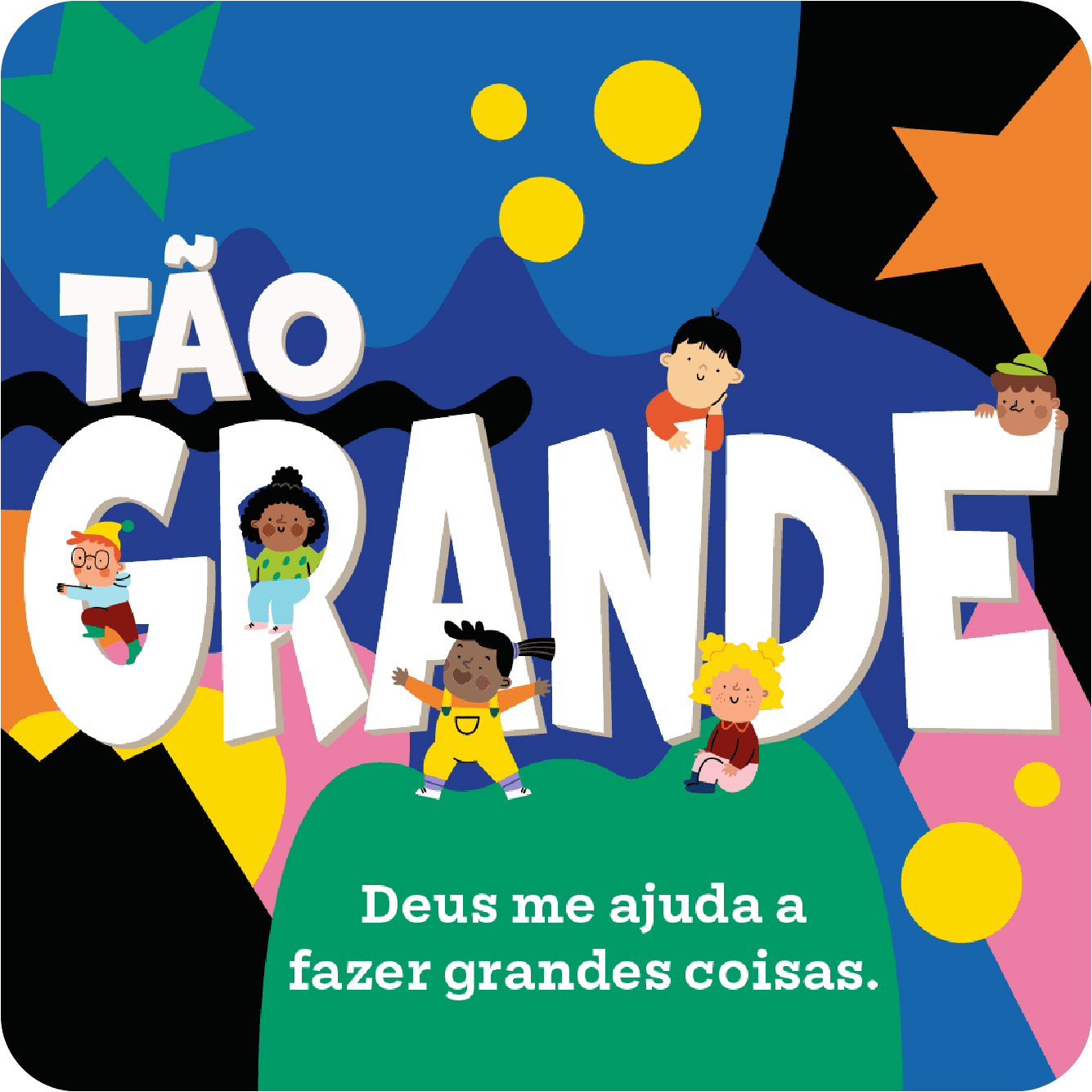Tão Grande