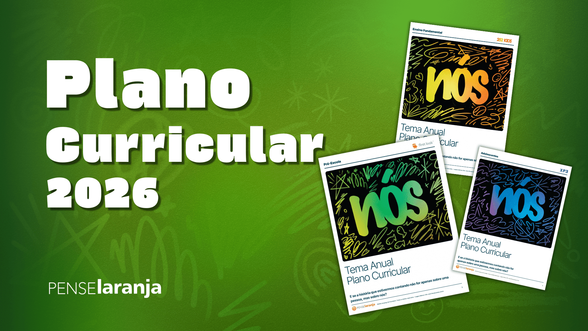 Plano Curricular 2026 | Pense Laranja