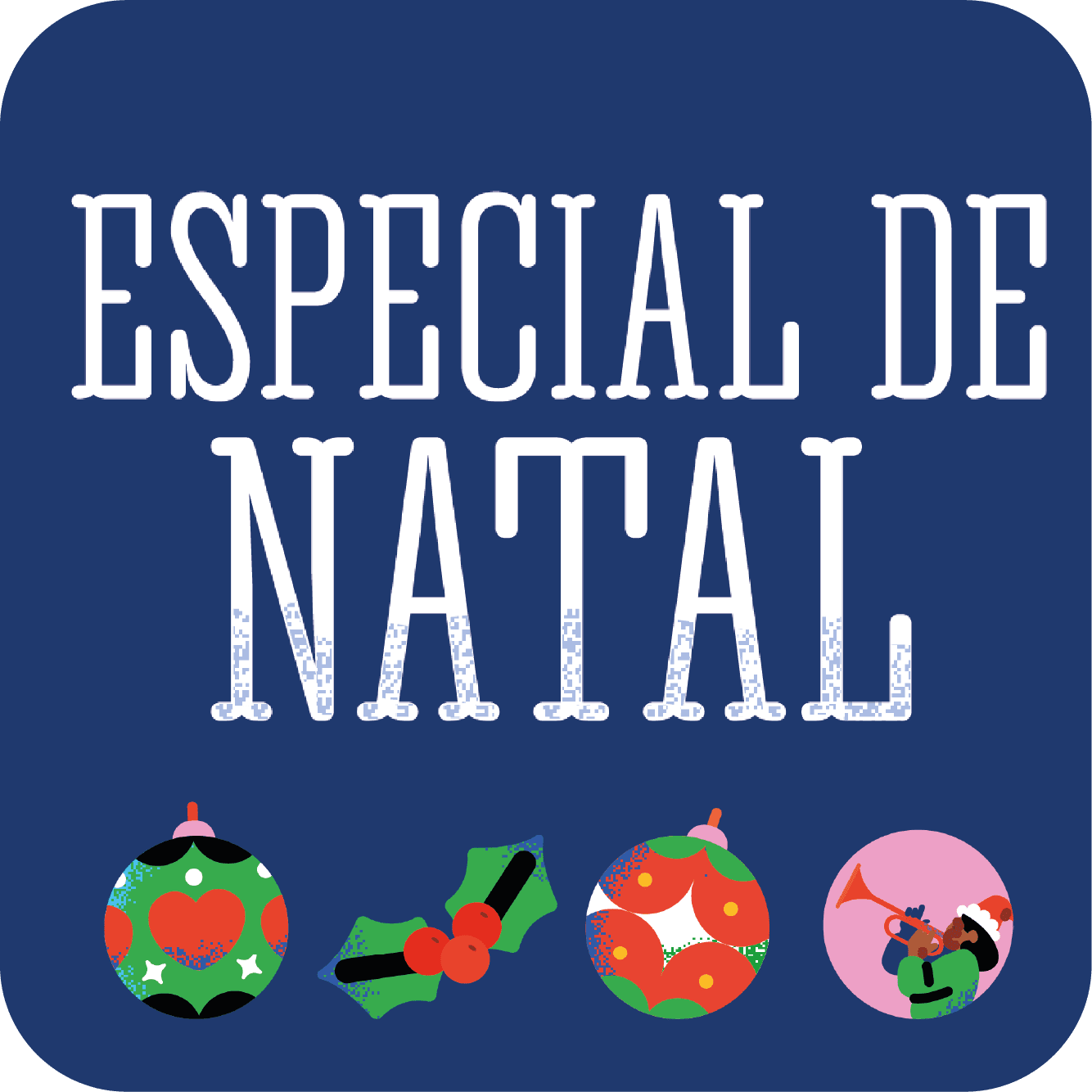Especial de Natal 2025